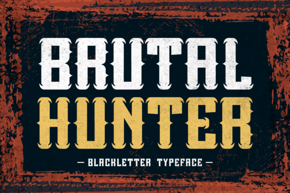 Brutal Hunter: A Bold Blackletter Font
