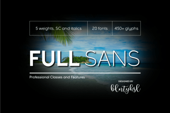 Full Sans: A Modern Sans Serif for Crafters