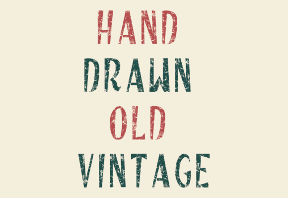 Hand Drawn Old Vintage Font