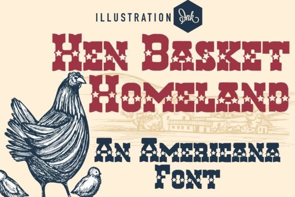 Hen Basket Homeland Font for Business