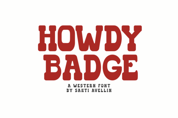 Howdy Badge: A Western Font for Stylish Design