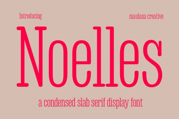 Noelles: A Font for Timeless Branding
