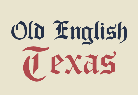 Old English Texas Font Review