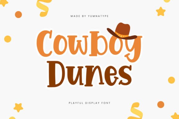 Playful Display Font: Cowboy Dunes