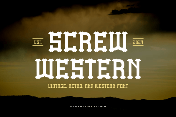 Screw Western: A Bold Slab Serif