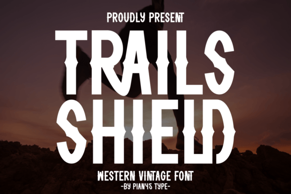 Trails Shield: A Bold Font for Creative Projects