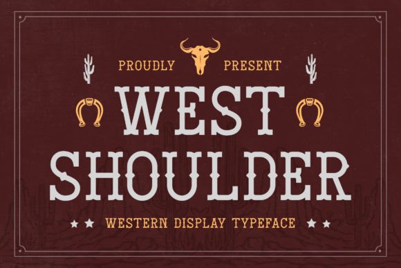 West Shoulder: A Bold Font for Business