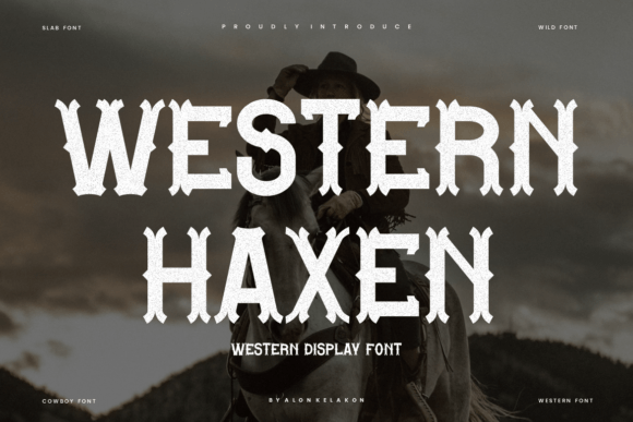 Western Haxen: A Bold Typographic Statement